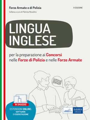 cover image of Lingua inglese per la preparazione ai concorsi nelle Forze armate e di Polizia